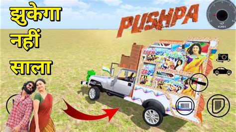 Pushpa Raj Song Indian Heavy Driver Game Indian Heavy Driver New