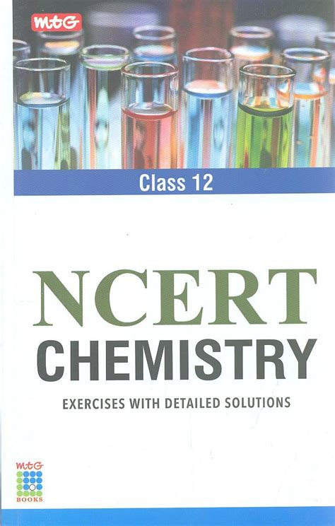 Ncert Chemistry Class Xii Exercises With Detailed Solutions Amazon In