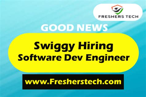 Swiggy Off Campus Drive 2022 Hiring Software Dev Engineer II Freshers