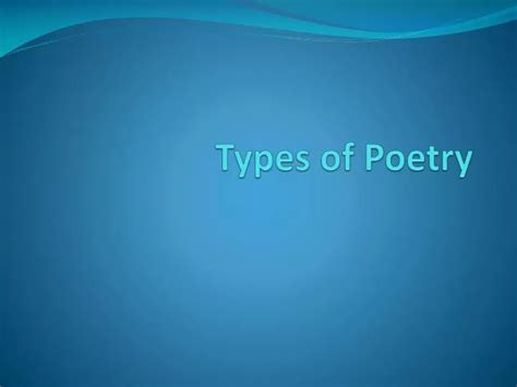 Ppt Types Of Poetry Powerpoint Presentation Free Download Id 2227297