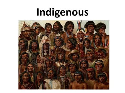 Ppt Indigenous Powerpoint Presentation Free Download Id 2035599