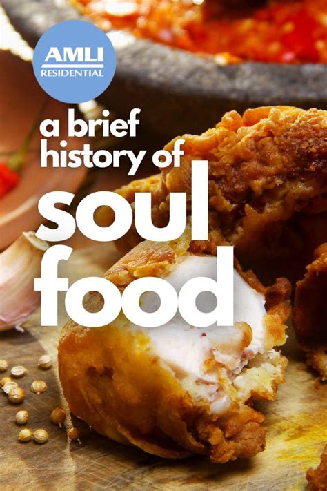 A Brief History Of Soul Food