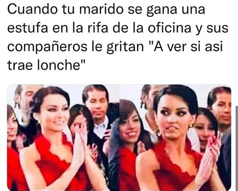 Cuando Tu Marido Se Gana Una Estufa En La Rifa De La Oficina Y Sus