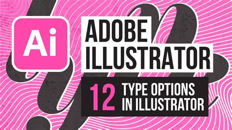 Type Tool Options In Adobe Illustrator Youtube