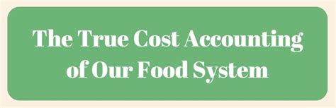 True Cost Accounting And Our Food System Known And Grown Stl