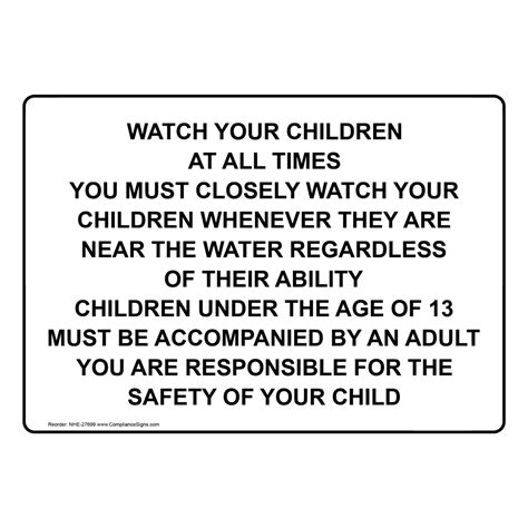 Watch Your Children At All Times You Must Closely Sign Nhe 27699