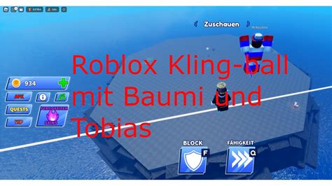 Klingen Ball In Roblox Mit Tobias Baumi Und Phil Hab Ich Im Stream