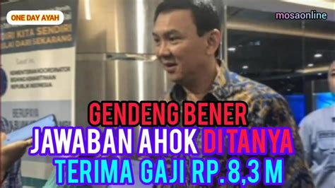 BUKA BUKAAN GAJI KOMISARIS DAN DIRUT PERTAMINA ONE DAY AYAH YouTube