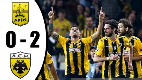 Aris Thessaloniki Vs AEK Athens 0 2 All Goals Highlights 09 10 2022