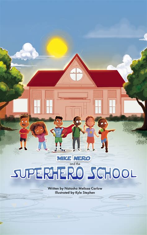 Mike Nero and The Superhero School by Natasha Carlow | Goodreads