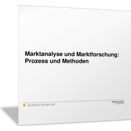 Marktforschung Und Marktanalyse Prozess Und Methoden Vorlage