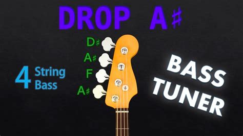 Drop A Bass Tuning Tuner Youtube