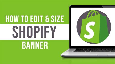 How To Edit And Size Your Shopify Banner Shopify Banner Size