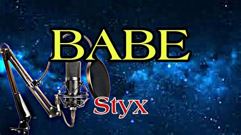 Babe Styx Karaoke Version YouTube