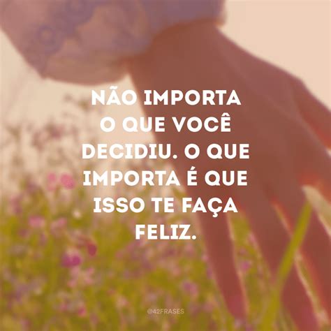 Frases Fortes E Marcantes Sobre A Vida