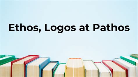 Ethos Logos At Pathos Youtube