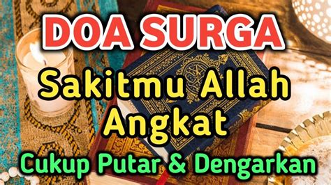 AYAT SURGA MASAALLAH SAKITMU SEPARAH APAPUN TIBA TIBA SEMBUH GUS