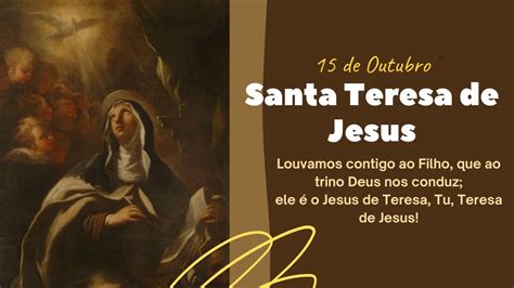 S Bado Santa Teresa De Jesus Virgem E Doutora Da Igreja