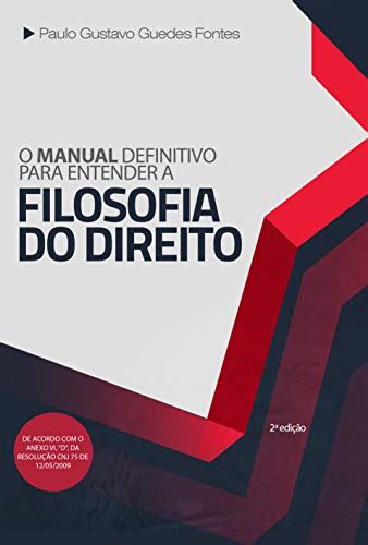 Pdf O Manual Definitivo Para Entender A Filosofia Do Direito