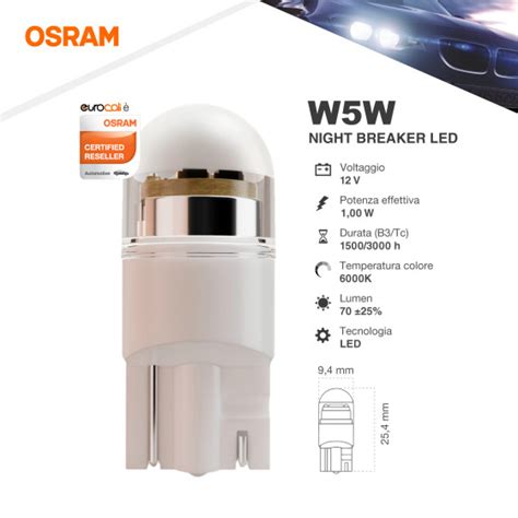 Lampadina LED Auto Night Breaker LED Plug Play W5W 12V 1W Osram