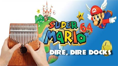 Dire Dire Docks Super Mario 64 By Koji Kondo Kalimba Tabs Kalimba Tutorials