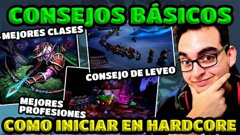 Consejos B Sicos Para Sobrevivir En Wow Hardcore Comienza Con El