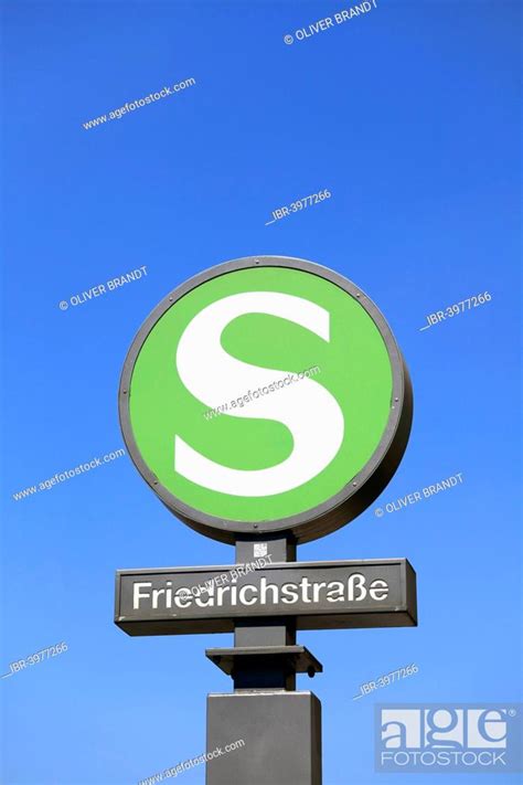 Sign Urban Railway Friedrichstra E S Bahn Station Mitte District