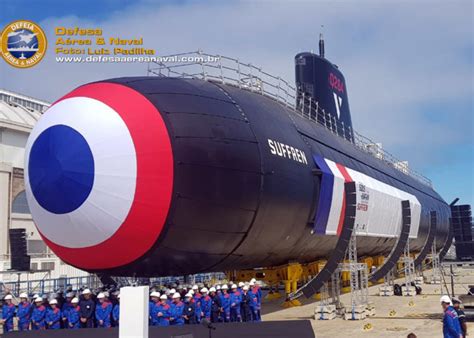 Naval Group Lança O Submarino Nuclear De Ataque ‘suffren E O Dan