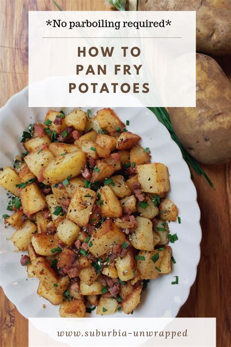 Pan Fried Potato Recipe With Prosciutto Turning The Clock Back