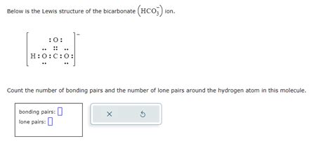 Solved Below is the Lewis structure of the bicarbonate | Chegg.com