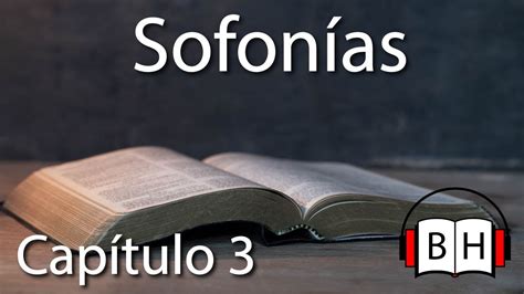 Sofon As Cap Tulo Biblia Hablada Escuchar La Voz De Dios Youtube