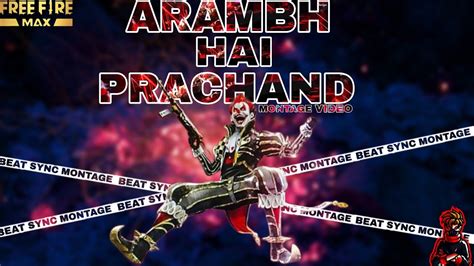 Arambh Hai Prachand VELOCITY REMIX FF Montage Video Free Fire New