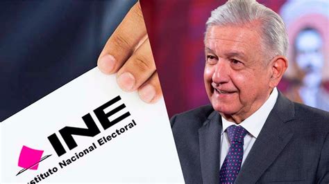 ¡otra Del Ine Vs Amlo Ahora Ordenan Quitar Posdata De Mensaje Previo