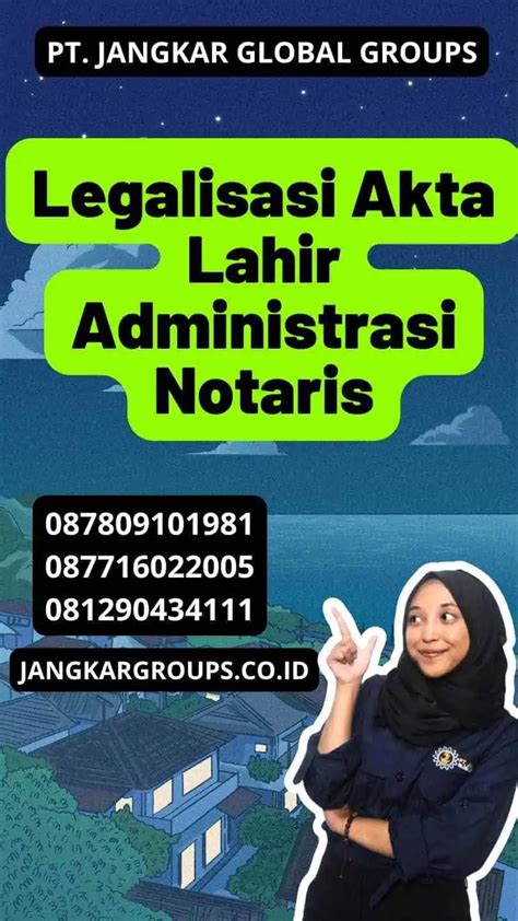 Legalisasi Akta Lahir Administrasi Notaris Jangkar Global Groups