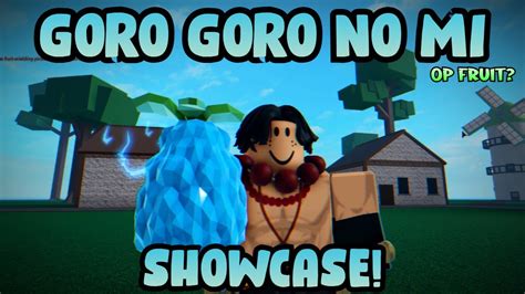 Goro Goro No Mi Showcase Project New World Youtube