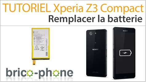 Tuto Sony Xperia Z Compact Comment Changer La Batterie D Montage