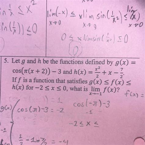 Squeeze Theorem Let G And H Be The Functions Defined By G X Cos π X 2 — 3 And H X X