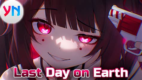 Nightcore Jade LeMac Last Day On Earth YouTube