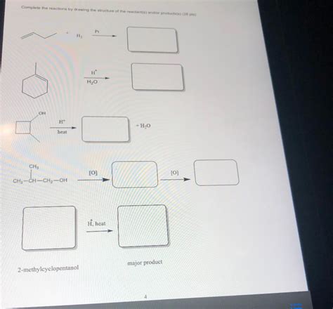 Solved Complete The Reactions By Drawing The Structure Of Chegg