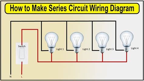 How To Create A Series Circuit For Light Wiring