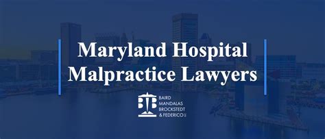 Maryland Hospital Malpractice Lawyers Free Consultation