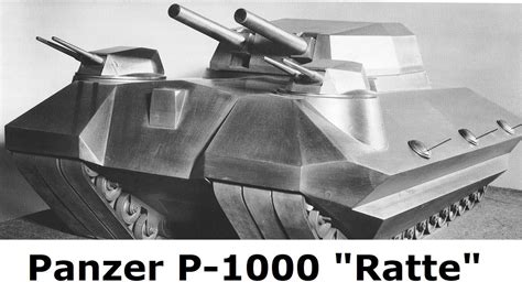 P 1000 Ratte Superpanzer Landkreuzer Größenwahn YouTube