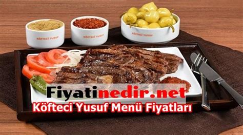 Köfteci Yusuf Menü Fiyatları 2022 Fiyatı Nedir