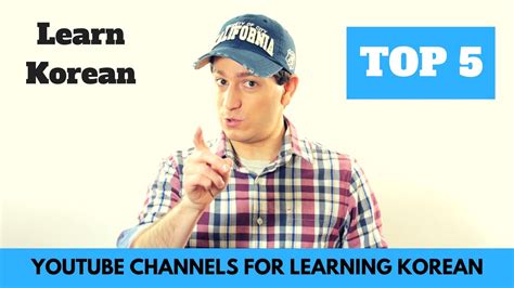 Top 5 Youtube Channels For Learning Korean Learn Korean With Go