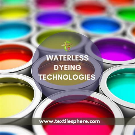waterless dyeing techniques