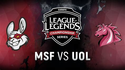 MSF Vs UOL Week 1 Day 2 EU LCS Summer Split Misfits Gaming Vs