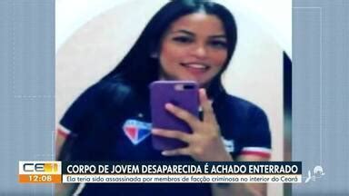 Cetv Edi O Fortaleza Corpo De Jovem Desaparecida Encontrado