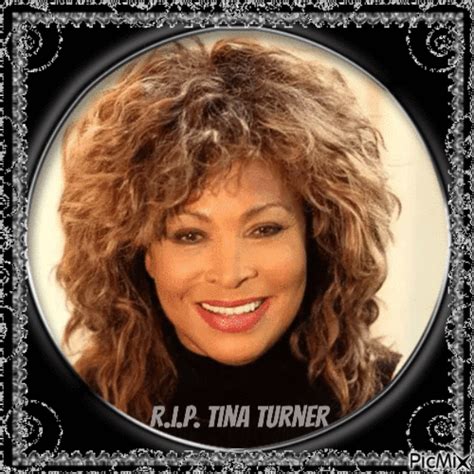 Rip Tina Turner  Animé Gratuit Picmix