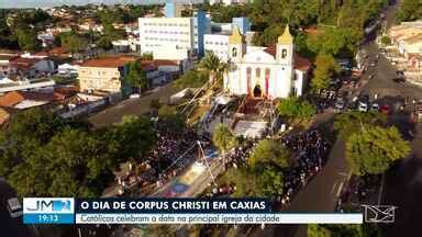 Jmtv Edi O Dia De Corpus Christi Celebrado Em Caxias Globoplay