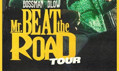 Bossman Dlow Mr Beat The Road Tour Revolution Live